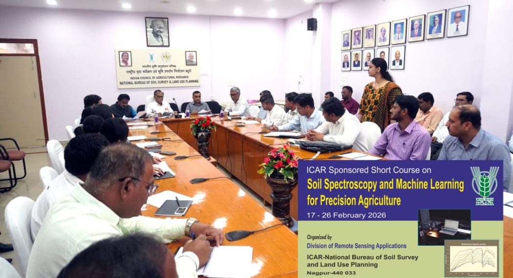 Inaugural session of ICAR sponsored short course on " Soil Spectroscopy and Machine Learning for Precision Agriculture" on 17 February 2026 at ICAR-NBSS&LUP, Nagpur.